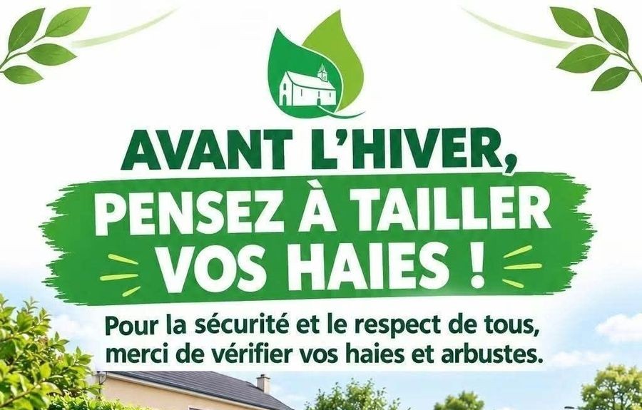 Rappel aux citoyens : Entretien des haies et végétaux